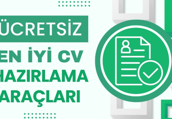 ücretsiz en iyi cv hazırlama araçları