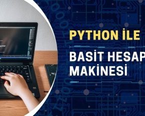 Python ile basit hesap makinesi