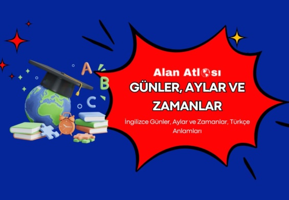 Ingilizce Gunler Aylar ve Zamanlar