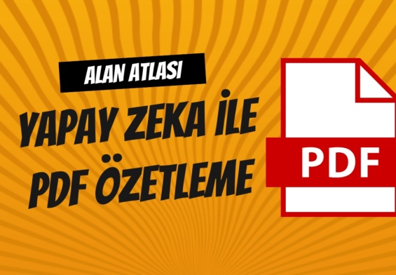 Alan Atlası Yapay Zeka PDF Özetleme