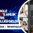 Google Meet Devrimi: Artık Dil Engeli Yok!
