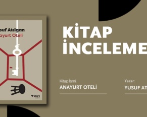 Anayurt Oteli - Alan Atlası - Kitap İncelemesi