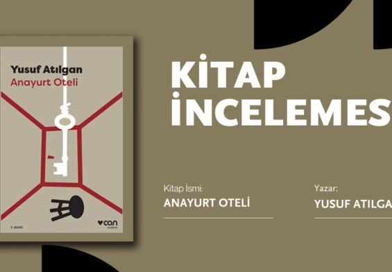 Anayurt Oteli - Alan Atlası - Kitap İncelemesi