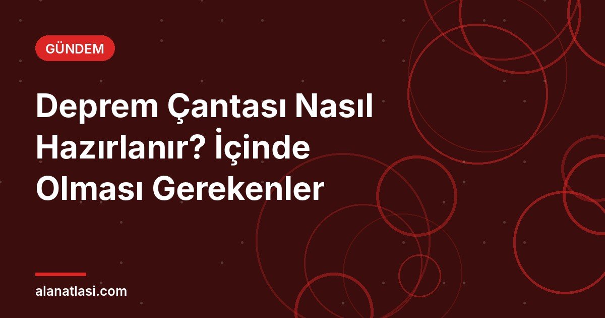 Deprem çantası hazırlama rehberi kapak görseli